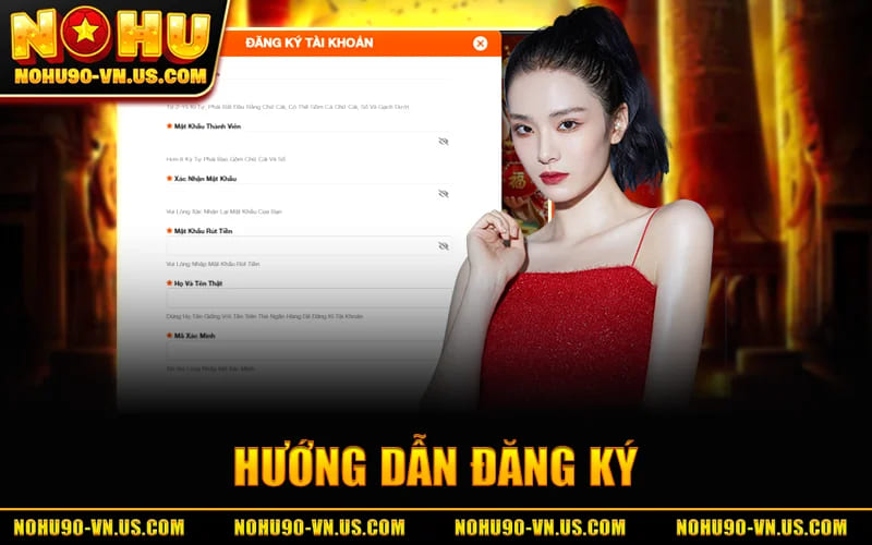 Đăng Ký Nohu90 - Tận Hưởng Sân Chơi Cá Cược Bậc Nhất 5 Hướng Dẫn Đăng Ký