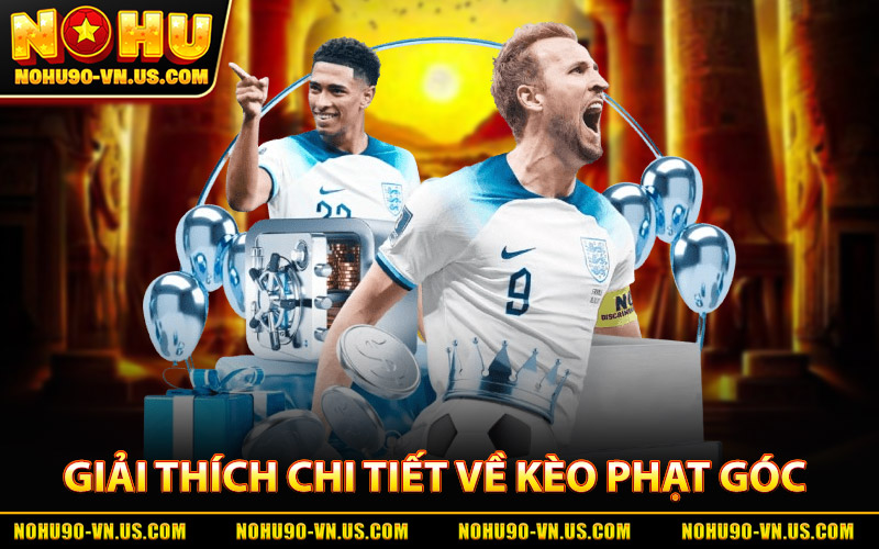 Kèo Phạt Góc - Toàn Tập Kiến Thức Dành Cho Bet Thủ Nohu90 1 Giải Thích Chi Tiết Về Kèo Phạt Góc