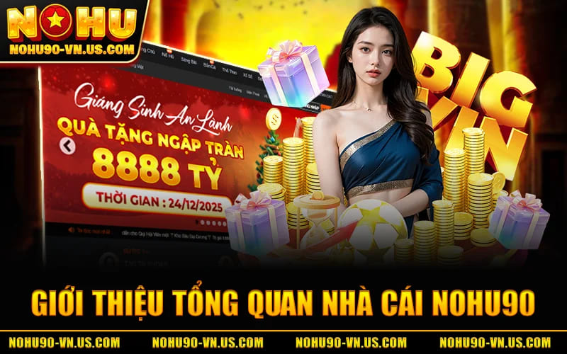 NOHU90 ⭐️ Link Website NOHU90.COM | NOHU Ưu Đãi 99K 27 Giới Thiệu Tổng Quan Nhà Cái NOHU90